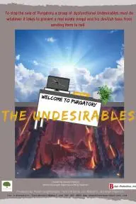 The Undesirables_peliplat