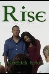 Rise: A KJordan Film_peliplat