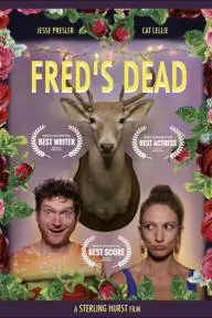 Fred's Dead_peliplat