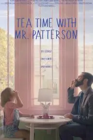 Tea Time with Mr. Patterson_peliplat