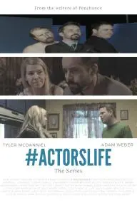 #ActorsLife The Series_peliplat
