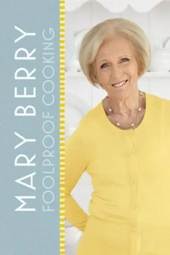 Mary Berry's Foolproof Cooking_peliplat