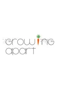 Growing Apart_peliplat
