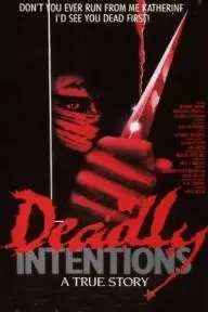 Deadly Intentions_peliplat