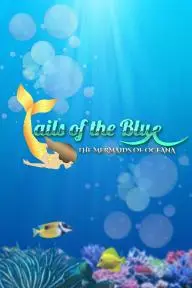 Tails of the Blue_peliplat
