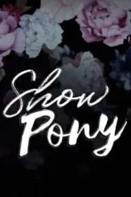 Show Pony_peliplat