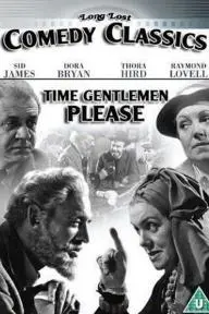 Time, Gentlemen, Please!_peliplat
