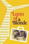 Loves of a Blonde_peliplat