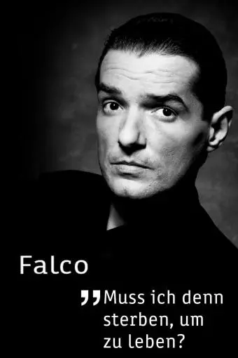 Falco - Muss ich denn sterben, um zu leben_peliplat