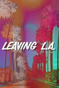 Leaving L.A._peliplat