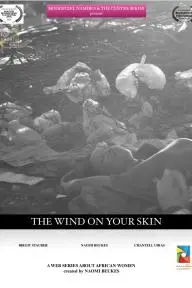 The Wind on your Skin_peliplat