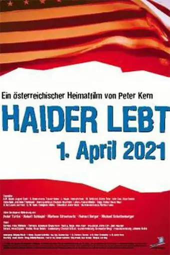 Haider lebt - 1. April 2021_peliplat