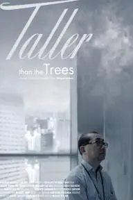 Taller Than the Trees_peliplat