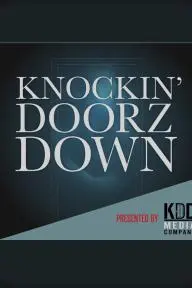 Knockin Doorz Down_peliplat