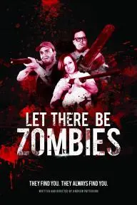 Let There Be Zombies_peliplat