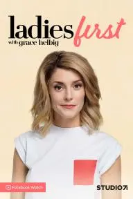 Ladies First with Grace Helbig_peliplat