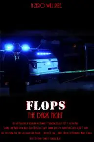 FLOPs 3: The Dark Night_peliplat
