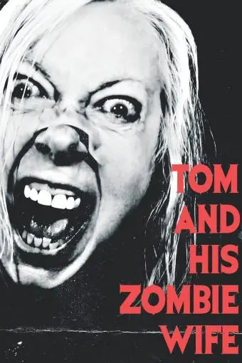 Tom and His Zombie Wife_peliplat