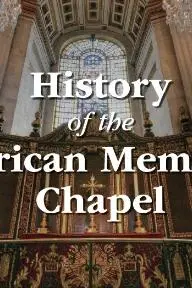 History of the American Memorial Chapel_peliplat