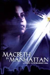 Macbeth in Manhattan_peliplat