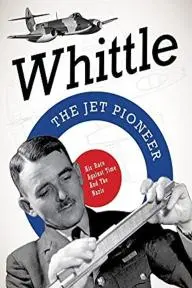 Whittle: The Jet Pioneer_peliplat