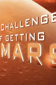 The Challenges of Getting to Mars_peliplat