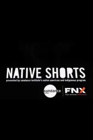 Native Shorts Presented by Sundance Institute's Native American and Indigenous Program_peliplat