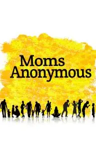 Moms Anonymous_peliplat