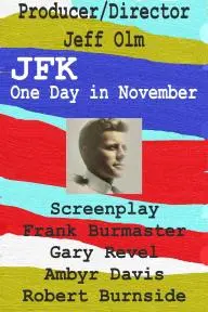 JFK: One Day in November_peliplat