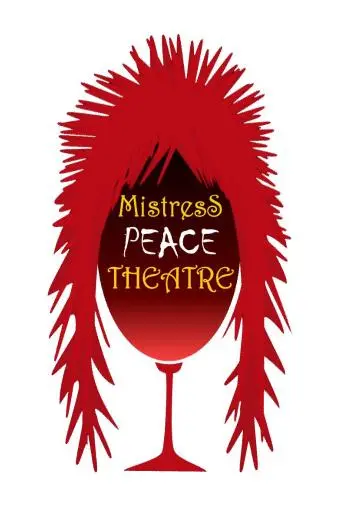 Mistress Peace Theatre_peliplat