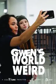 Gwen's World of Weird_peliplat