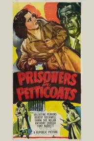 Prisoners in Petticoats_peliplat