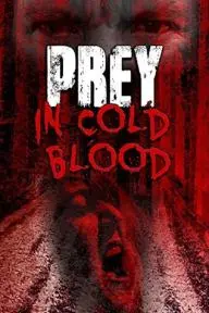 Prey, in Cold Blood_peliplat