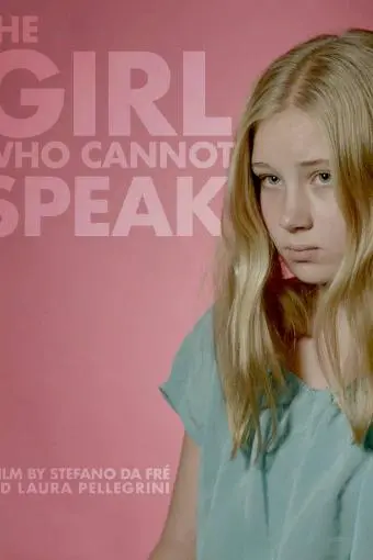 The Girl Who Cannot Speak_peliplat