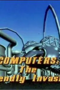 Computers: The Friendly Invasion_peliplat