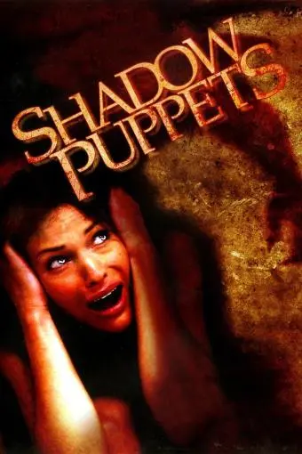 Shadow Puppets_peliplat