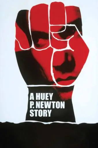 A Huey P. Newton Story_peliplat
