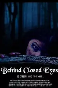 Behind Closed Eyes_peliplat