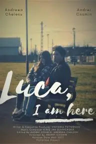 Luca, I Am Here_peliplat