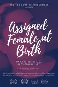 Assigned Female at Birth, a Web Series about Some Bodies_peliplat
