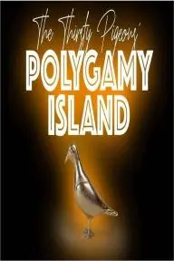 The Thirsty Pigeons: Welcome to Polygamy Island_peliplat