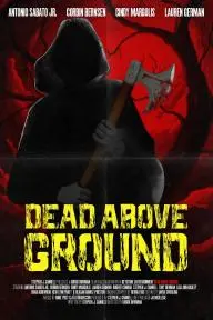 Dead Above Ground_peliplat