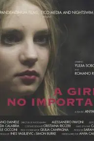 A Girl of No Importance_peliplat