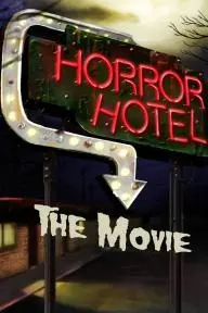 Horror Hotel: The Movie_peliplat