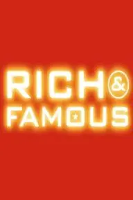 Rich and Famous_peliplat