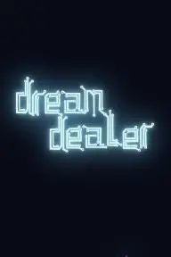 The Dream Dealer_peliplat