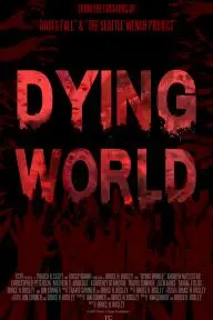 Dying World_peliplat