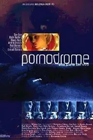 Pornodrome: Una storia dal vivo_peliplat