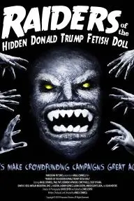 Raiders of the Hidden Donald Trump Fetish Doll_peliplat