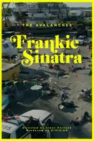 The Avalanches: Frankie Sinatra_peliplat